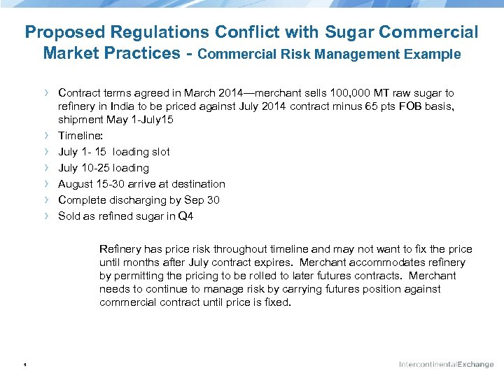 Proposed Regulations Conflict with Sugar Commercial Market Practices - Commercial Risk Management Example ›