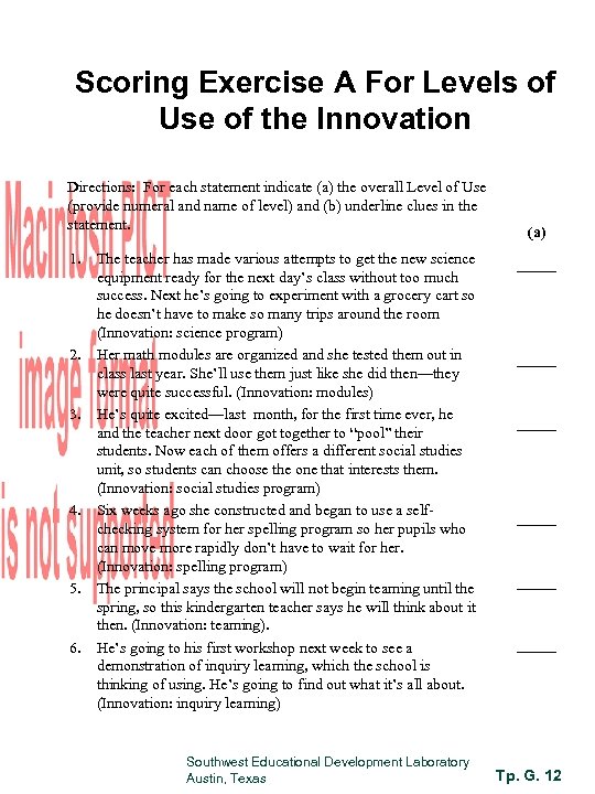 Scoring Exercise A For Levels of Use of the Innovation Directions: For each statement