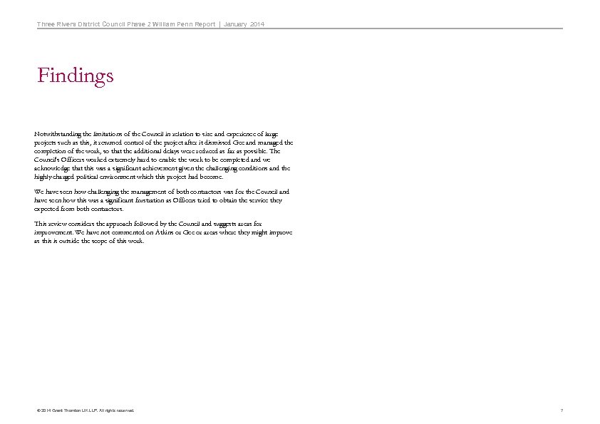 Three Rivers District Council Phase 2 William Penn Report | January 2014 Findings Notwithstanding