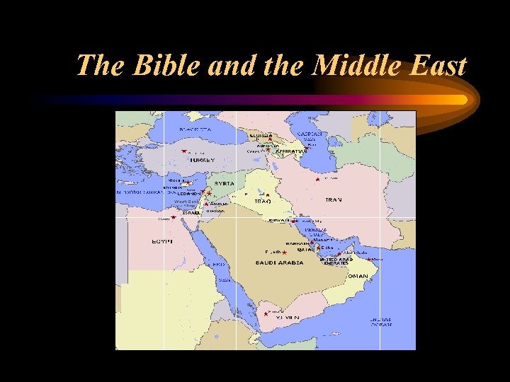 The Bible and the Middle East 