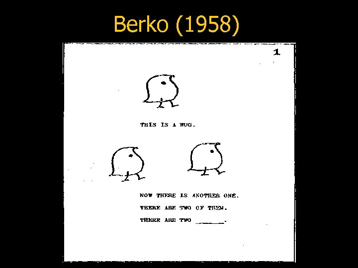 Berko (1958) 