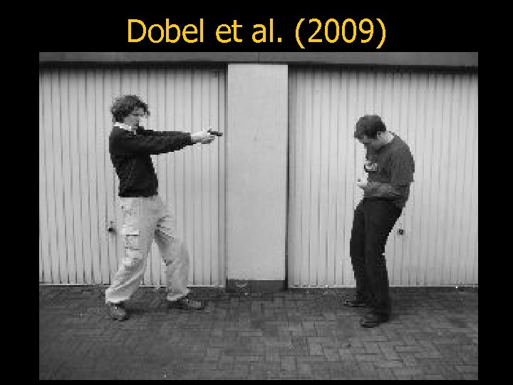 Dobel et al. (2009) 