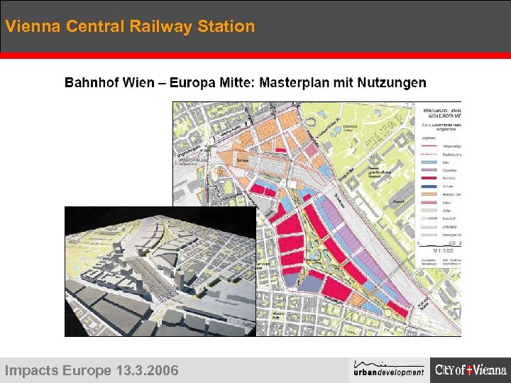 Vienna Central Railway Station Impacts Europe 13. 3. 2006 