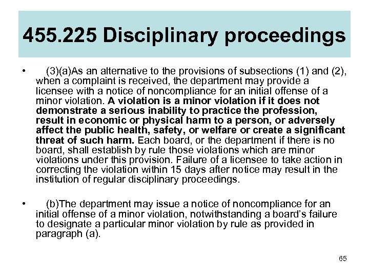 455. 225 Disciplinary proceedings •  (3)(a)As an alternative to the provisions of subsections (1)