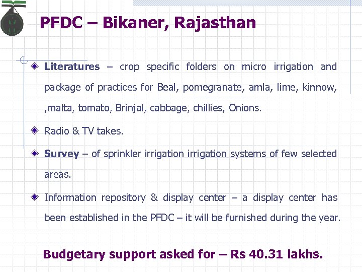 PFDC – Bikaner, Rajasthan Literatures – crop specific folders on micro irrigation and package