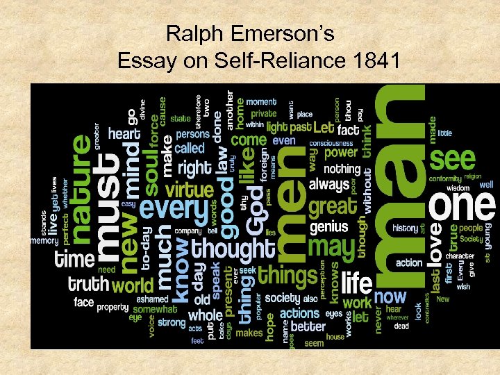 Ralph Emerson’s Essay on Self-Reliance 1841 
