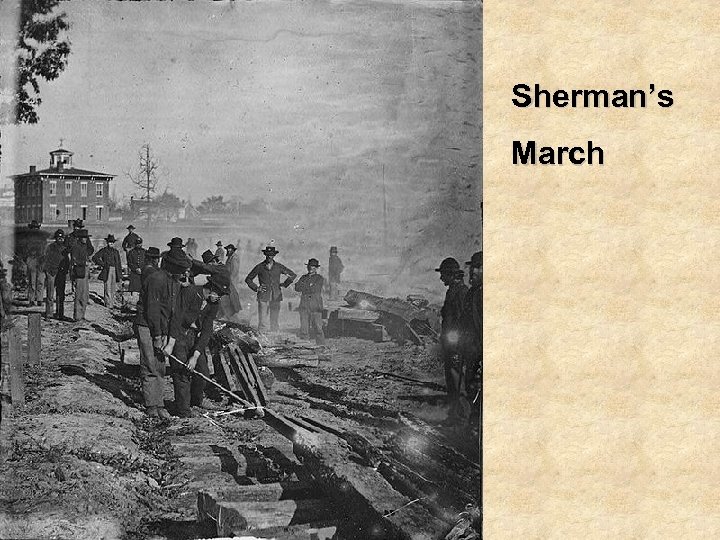 Sherman’s March 
