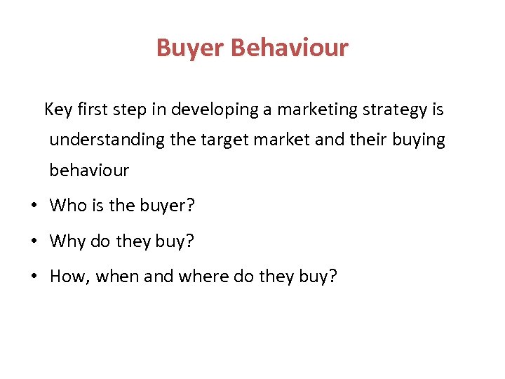 Communications theory and Buyer Behaviour Session 2