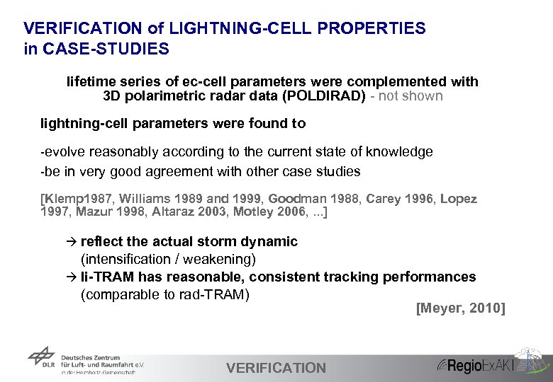 VERIFICATION of LIGHTNING-CELL PROPERTIES in CASE-STUDIES lifetime series of ec-cell parameters were complemented with