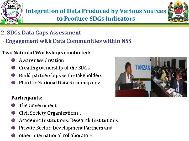 Integration of Data Produced by Various Sources to Produce SDGs Indicators 2. SDGs Data