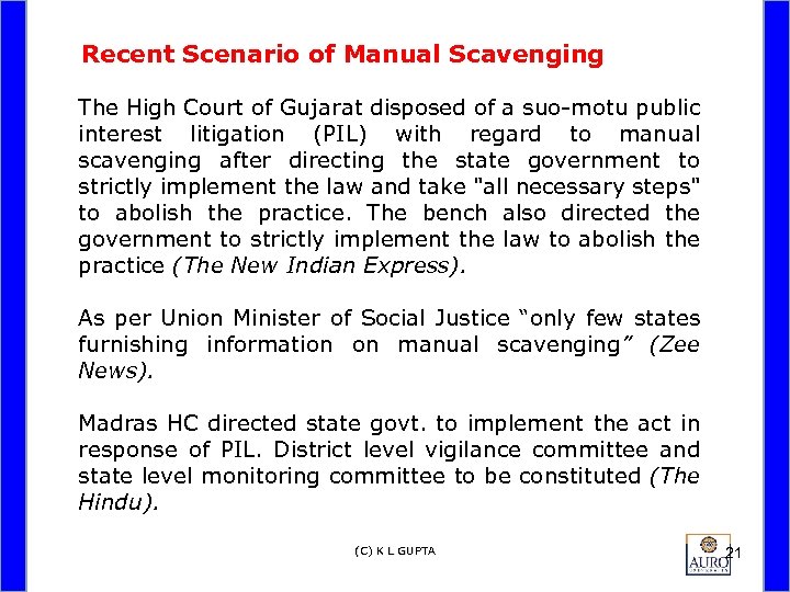 Recent Scenario of Manual Scavenging The High Court of Gujarat disposed of a suo-motu