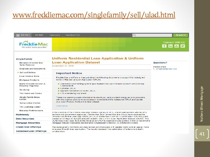 Nations Direct Mortgage www. freddiemac. com/singlefamily/sell/ulad. html 41 