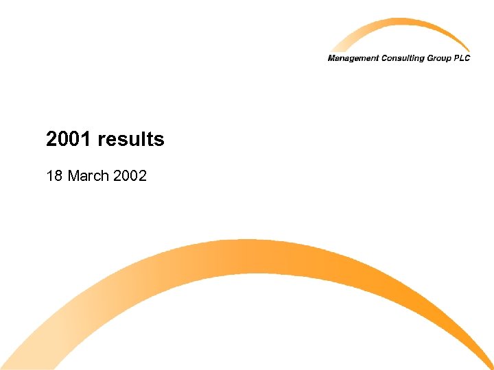 2001 results 18 March 2002 