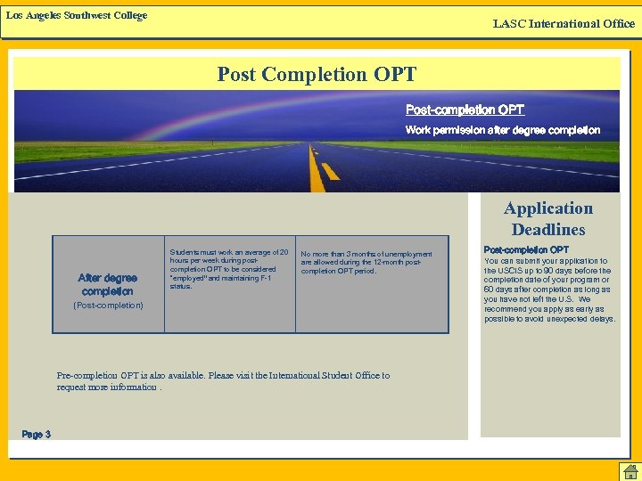 Los Angeles Southwest College LASC International Office Post Completion OPT Post-completion OPT Work permission