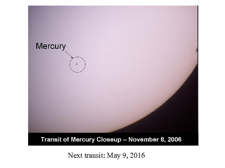 Next transit: May 9, 2016 