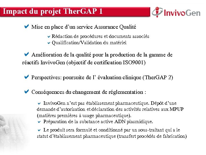 Impact du projet Ther. GAP 1 INNOVATION WITHIN About Us • Innate Immunity •