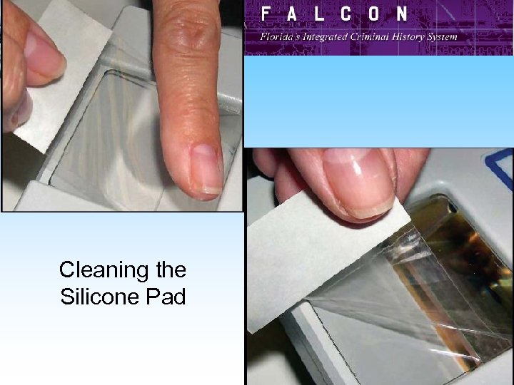 Cleaning the Silicone Pad 