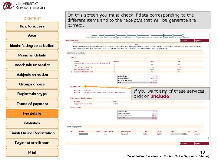 CONTENT How to access On this screen you must check if data corresponding to