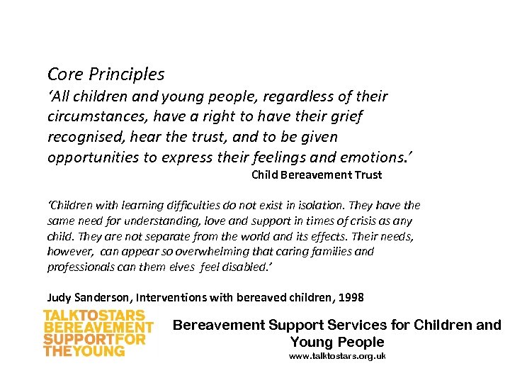 Core Principles ‘All children and young people, regardless of their circumstances, have a right