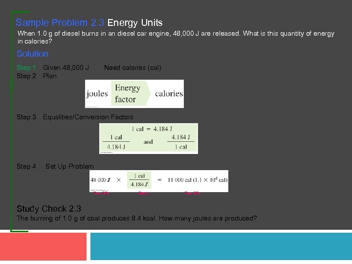 Sample Problem 2. 3 Energy Units When 1. 0 g of diesel burns in