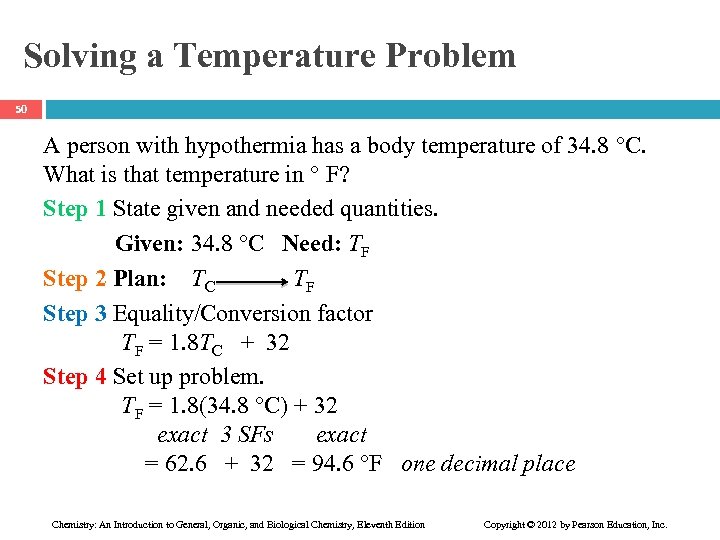 Solving a Temperature Problem 50 A person with hypothermia has a body temperature of
