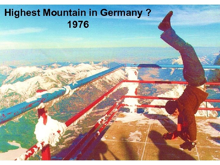 Highest Mountain in Germany ? 1976 