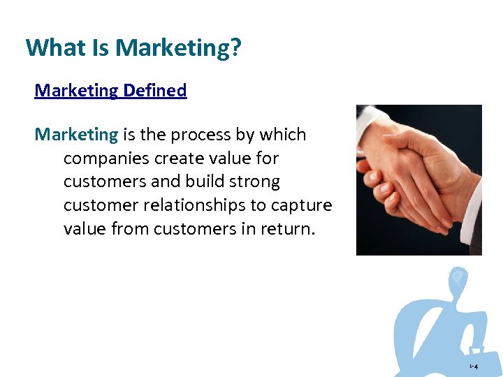 What Is Marketing? Marketing Defined Marketing is the process by which companies create value