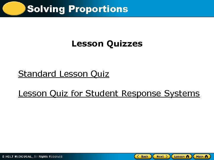 Solving Proportions Lesson Quizzes Standard Lesson Quiz for Student Response Systems 