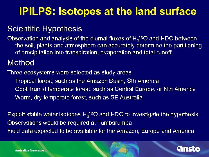 IPILPS: isotopes at the land surface Scientific Hypothesis Observation and analysis of the diurnal