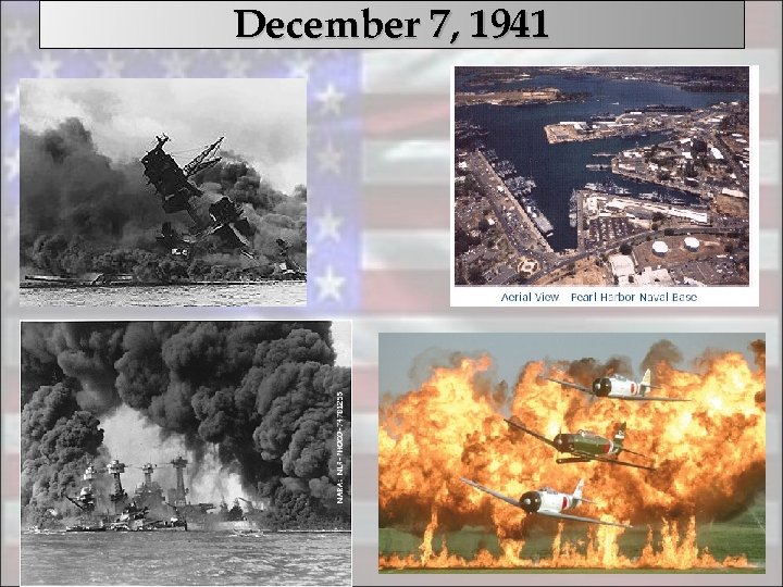 December 7, 1941 