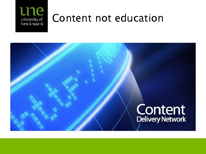 Content not education 