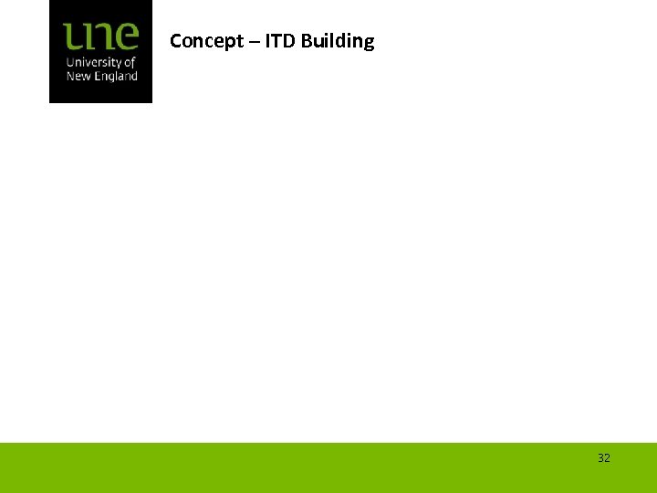 Concept – ITD Building 32 