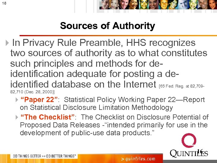16 Sources of Authority 4 In Privacy Rule Preamble, HHS recognizes two sources of