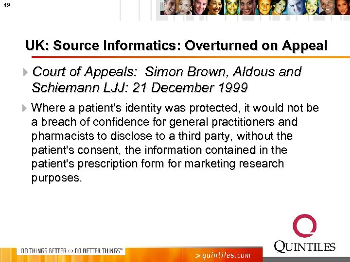 49 UK: Source Informatics: Overturned on Appeal 4 Court of Appeals: Simon Brown, Aldous