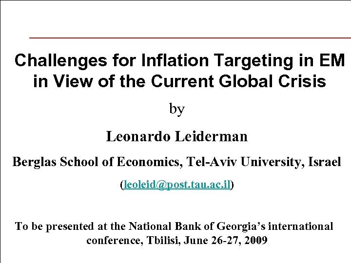 Challenges for Inflation Targeting in EM in View of the Current Global Crisis by