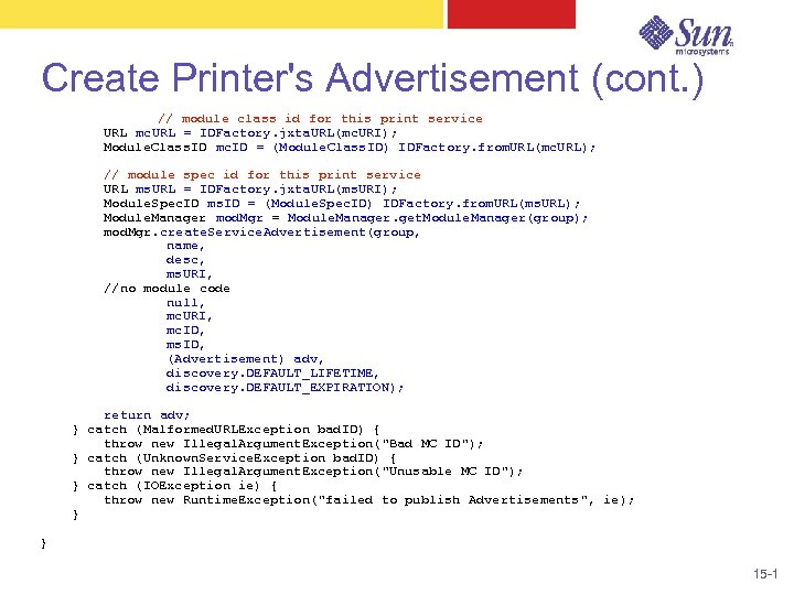 Create Printer's Advertisement (cont. ) // module class id for this print service URL