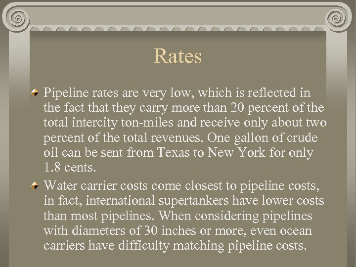 Rates Pipeline rates are very low, which is reflected in the fact that they