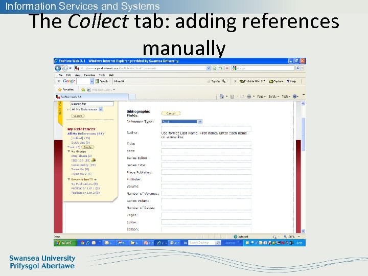 Information Services and Systems The Collect tab: adding references manually 