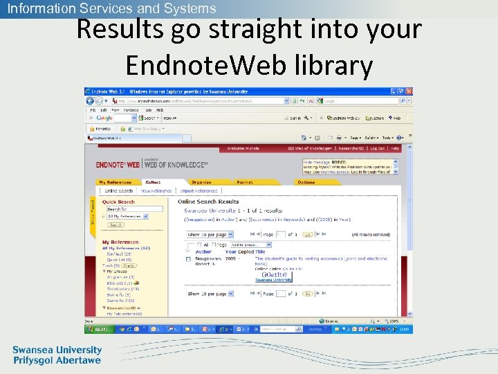 Information Services and Systems Results go straight into your Endnote. Web library 