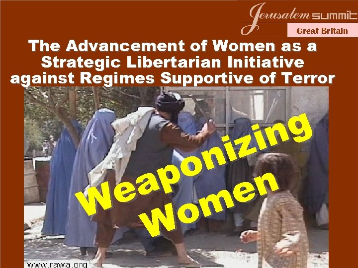 Great Britain The Advancement of Women as a Strategic Libertarian Initiative against Regimes Supportive