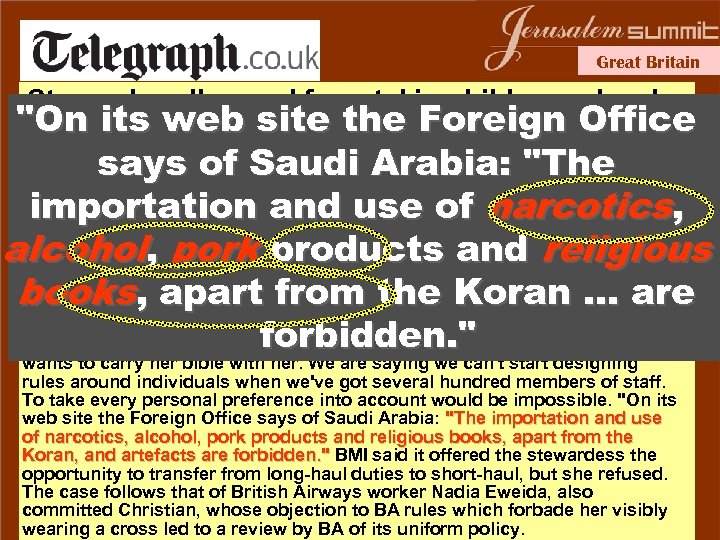 Great Britain Stewardess 'banned from taking bible on plane' "On its web site the