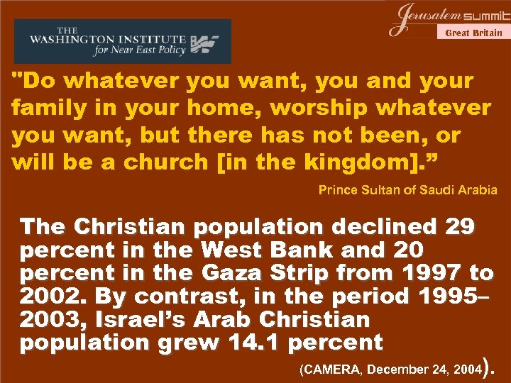 Great Britain "Do whatever you want, you and your family in your home, worship