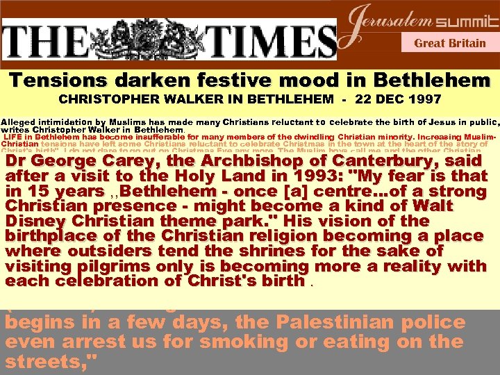 Great Britain Tensions darken festive mood in Bethlehem CHRISTOPHER WALKER IN BETHLEHEM - 22