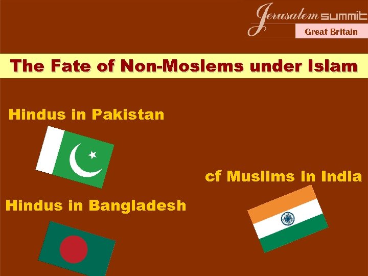 Great Britain The Fate of Non-Moslems under Islam Hindus in Pakistan cf Muslims in