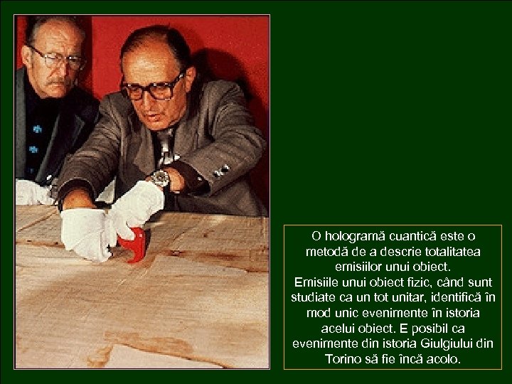 O hologramă cuantică este o metodă de a descrie totalitatea emisiilor unui obiect. Emisiile