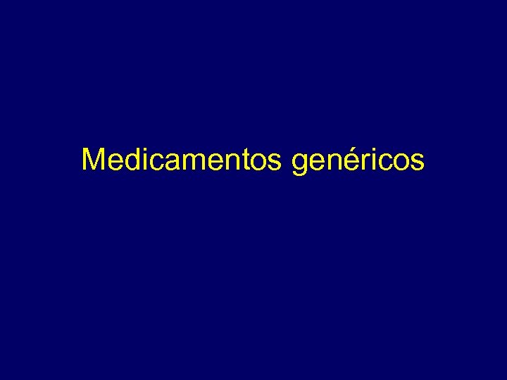 Medicamentos genéricos 