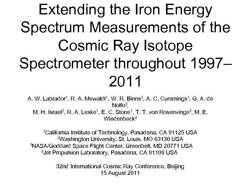 Extending the Iron Energy Spectrum Measurements of the Cosmic Ray Isotope Spectrometer throughout 1997–