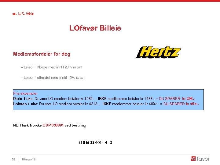  LOfavør Billeie Medlemsfordeler for deg - Leiebil i Norge med inntil 20% rabatt