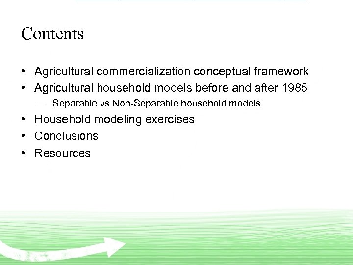 Contents • Agricultural commercialization conceptual framework • Agricultural household models before and after 1985