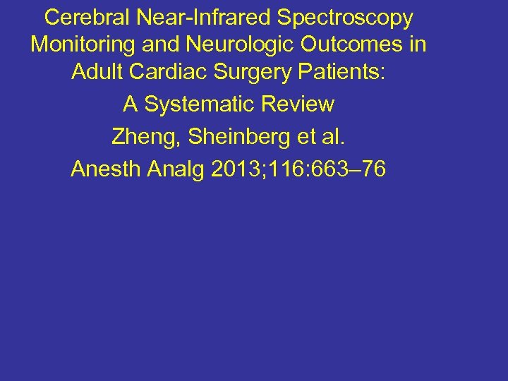 Cerebral Near-Infrared Spectroscopy Monitoring and Neurologic Outcomes in Adult Cardiac Surgery Patients: A Systematic